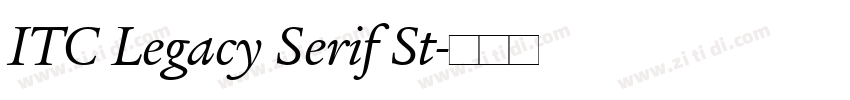 ITC Legacy Serif St字体转换